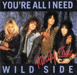 Mötley Crüe : You're All I Need